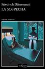 SOSPECHA, LA | 9788490668962 | DURRENMATT, FRIEDRICH