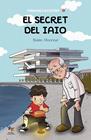 SECRET DEL IAIO, EL | 9788418552502 | MONREAL JIMÉNEZ, BELÉN