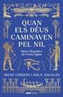 QUAN ELS DÉUS CAMINAVEN PEL NIL | 9788411732437 | CORDÓN SOLÀ-SAGALÉS, IRENE