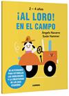 AL LORO 2-4 AÑOS! EN EL CAMPO | 9788491019541 | NAVARRO, ÀNGELS ; HAMMER, SUSIE