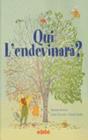 QUI L'ENDEVINARA? | 9788423660179 | BESORA, RAMON; MORALES, JUDIT ; GODIA, ADRIA