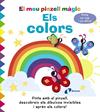 MEU PINZELL MÀGIC : ELS COLORS | 9788413491356 | GOLDING, ELIZABETH ; BERANEK, CARLO