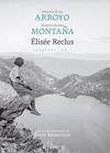 HISTORIA DE UN ARROYO SEGUIDO DE HISTORIA DE UNA MONTAÑA | 9788410476639 | RECLUS, ÉLISÉE