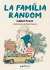 FAMÍLIA RANDOM (CATALÀ), LA | 9788410255609 | FRANC, ISABEL