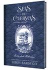 SEIS DE CUERVOS UNA COSTA OSCURA : CARTAS DESDE KETTERDAM | 9791388204050 | BARDUGO, LEIGH