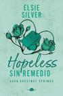 HOPELESS: SIN REMEDIO | 9791387810245 | SILVER, ELSIE