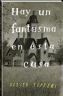HAY UN FANTASMA EN ESTA CASA | 9788418762338 | JEFFERS, OLIVER