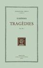 TRAGÈDIES (VOL. IX/1). LES BACANTS | 9788498593969 | EURÍPIDES