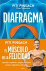 DIAFRAGMA : EL MÚSCULO DE LA FELICIDAD | 9791387972875 | PINSACH, PITI ; TARANTINO, FRAN