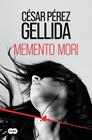MEMENTO MORI ED. CONMEMORATIVA  | 9788491297031 | PÉREZ GELLIDA, CÉSAR