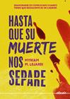 HASTA QUE SU MUERTE NOS SEPARE | 9788419478238 | LEJARDI, MYRIAM M.