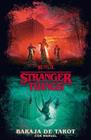 STRANGER THINGS : BARAJA DE TAROT CON MANUAL | 9788419466815 | GILLY, CASEY ; SZALAY, SÁNDOR