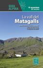 VALL DEL MATAGALLS, LA | 9788470111976 | CASTIÑEIRA, ROSER
