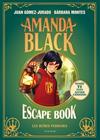 AMANDA BLACK ESCAPE BOOK : LES RUÏNES PERDUDES | 9791387695033 | GÓMEZ-JURADO, JUAN ; MONTES, BÁRBARA