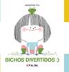 BICHOS DIVERTIDOS | 9788419893338 | PIU, AMANDINE