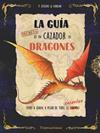GUÍA SECRETA DE UN CAZADOR DE DRAGONES, LA | 9788419829429 | JÉZÉQUEL, PATRICK ; CHARLINE