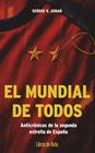 MUNDIAL DE TODOS, EL | 9791387955564 | SERGIO V. JODAR