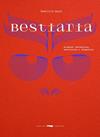BESTIARIA | 9788412970180 | DARDI, DOMITILLA