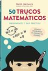 50 TRUCOS MATEMATICOS | 9789464992571 | ZAKOWICH, TANYA
