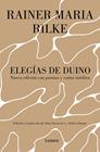 ELEGÍAS DE DUINO (NUEVA EDICIÓN CON POEMAS Y CARTAS INÉDITOS) | 9788426424358 | RILKE, RAINER MARIA