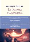 LAMPARA MARAVILLOSA, LA | 9788416259175 | OSPINA, WILLIAM