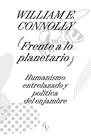 FRENTE A LO PLANETARIO | 9788419208583 | CONNOLLY, WILLIAM E.