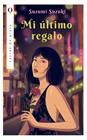 MI ÚLTIMO REGALO | 9788410439092 | SUZUKI, SUZUMI