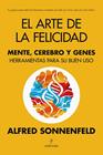 ARTE DE LA FELICIDAD, EL | 9788411314695 | SONNENFELD, ALFRED