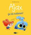 AJAX 2 :  GA TOT MALAMENT! | 9788419183842 | MR TAN ; LE FEYER, DIANE