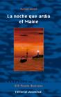 NOCHE QUE ARDIO EL MAINE, LA | 9788426143549 | JORDA, RAFAEL