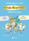 APRENDO A LEER CON LAS LETRAS DIVERTIDAS, 2 : PERDIDAS EN LA SELVA | 9788469642665 | LÓPEZ ÁVILA, PILAR ; TORCIDA ÁLVAREZ, M.ª LUISA