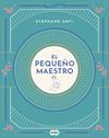 PEQUEÑO MAESTRO, EL | 9788491293798 | ARFI, STEPHANE