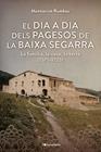 DIA A DIA DELS PAGESOS DE LA BAIXA SEGARRA, EL | 9788413565620 | RUMBAU SERRA, MONTSERRAT