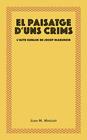 PAISATGE D'UNS CRIMS, EL | 9788416445493 | MINGET, JOAN M.