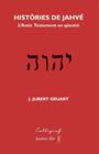 HISTÒRIES DE JAHVÉ | 9788412759341 | JUBERT GRUART, JOQUIM