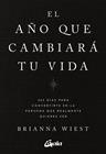 AÑO QUE CAMBIARÁ TU VIDA, EL | 9788411080842 | WIEST, BRIANNA