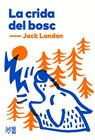 CRIDA DEL BOSC, LA | 9788412138955 | LONDON, JACK