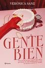 GENTE BIEN | 9788408316350 | SANZ, VERÓNICA
