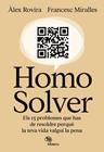 HOMO SOLVER (CATALA) | 9788410428195 | ROVIRA, ÀLEX ; MIRALLES, FRANCESC