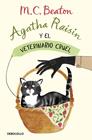AGATHA RAISIN Y EL VETERINARIO CRUEL | 9788466375474 | BEATON, M.C.