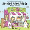 AMIGOS ADORABLES (FUZZY FRIENDS) (FUZZY) | 9788401041426 | TINTA, VIVI