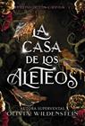 CASA DE LOS ALETEOS, LA | 9788419988201 | WILDENSTEIN, OLIVIA