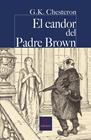 CANDOR DEL PADRE BROWN, EL | 9788497408523 | CHESTERTON, G.K.