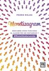 MONETIZAGRAM | 9788417277918 | ROJAS, PEDRO