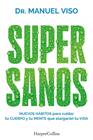 SUPERSANOS | 9788419802927 | VISO, DR. MANUEL