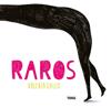 RAROS | 9786075841007 | GALLO, VALERIA
