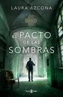 PACTO DE LAS SOMBRAS, EL ( INSPECTORA JULIA ARRONDO 3 ) | 9788401036293 | AZCONA, LAURA