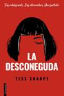 DESCONEGUDA, LA | 9788418327506 | SHARPE, TESS