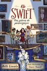 SWIFT : UNA GALERIA DE POCAVERGONYES | 9788448965051 | LINCOLN, BETH