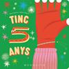 TINC 5 ANYS | 9788410417090 | CASSANY, MIA ; PITARCH, ÁFRICA